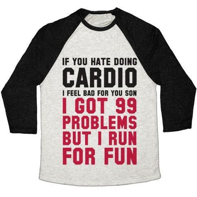 If You Hate Doing Cardio Unisex Tri-Blend Baseball Tee If You Hate Doing Cardio Unisex Tri-Blend Baseball Tee